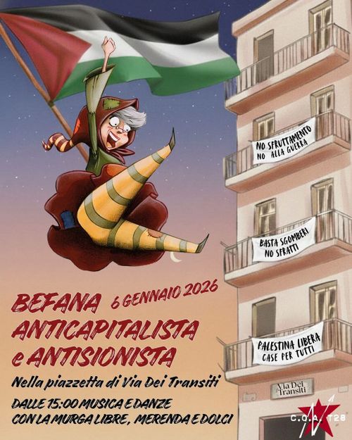 Befana ANTICAPITALISTA E ANTISIONISTA @ COA T28