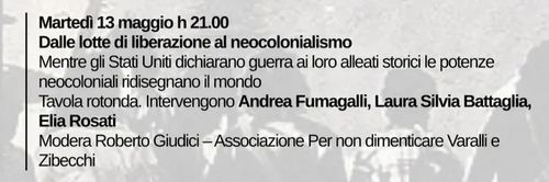 Dalle lotte di liberazione al neocolonialismo