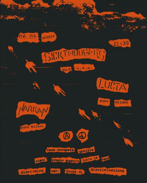 Sick thoughts +  Lucta +  Narkan @ Casa occupata Gorizia